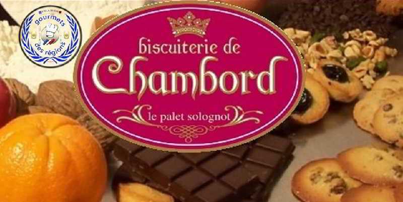 Biscuiterie de Chambord membre de Gourmets des régions de France